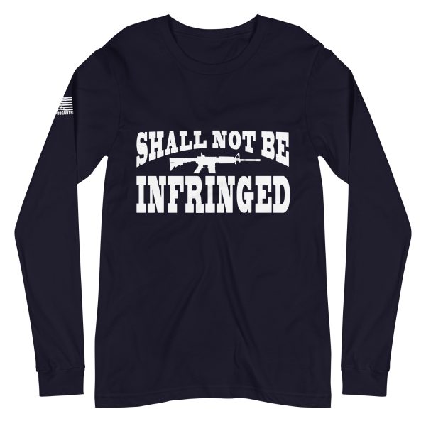 Shall not be infringed 2nd amendment pro gun Unisex Long Sleeve Tee - Image 2