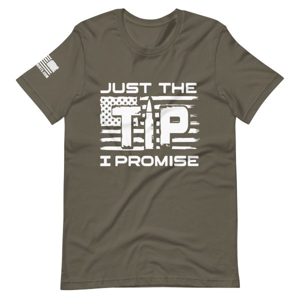 Just The Tip 2nd amendment pro gun Unisex T-shirt - Image 5