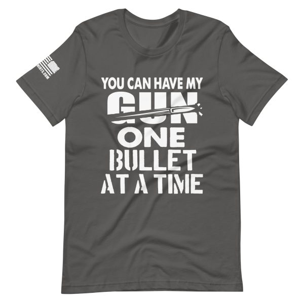 One Bullet at a Time 2nd amendment pro gun Unisex t-shirt - Image 4